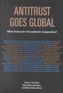 Image for Antitrust Goes Global : What Future for Transatlantic Cooperation?