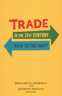 Image for Trade in the 21st Century : Back to the Past?