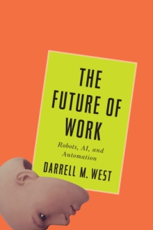 Image for The future of work: robots, AI, and automation