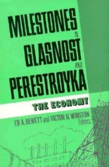 Image for Milestones in glasnost and perestroyka  : the economy