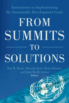 Image for From Summits to Solutions: Innovations in Implementing the Sustainable Development Goals