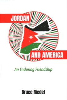 Jordan and America: An Enduring Friendship