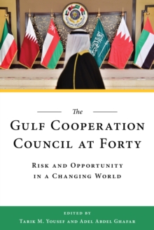 Image for The Gulf Cooperation Council at Forty