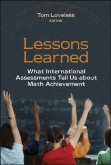 Image for Lessons learned: what international assessments tell us about math achievement