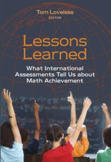 Image for Lessons learned: what international assessments tell us about math achievement