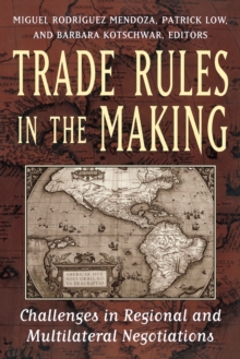 Image for Trade Rules in the Making