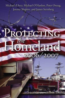 Image for Protecting the homeland, 2006/2007