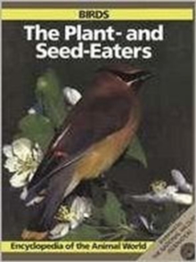 Birds the Plant and Seed Eaters