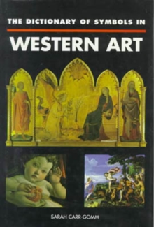 Image for The Dictionary of Symbols in Western Art