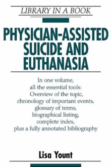 Image for Physician-Assisted Suicide and Euthanasia