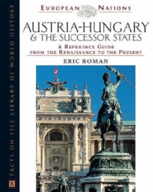 Image for Austria-Hungary and the Successor States