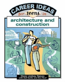 Image for Career Ideas for Teens in Architecture and Construction