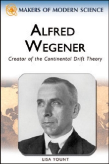 Image for Alfred Wegener  : creator of the continental drift theory