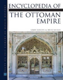 Encyclopedia of the Ottoman Empire