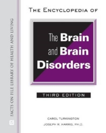 Encyclopedia of the Brain and Brain Disorders