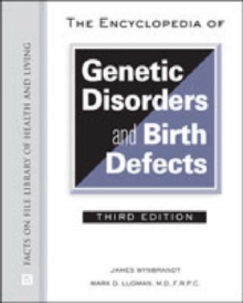 Image for The Encyclopedia of Genetic Disorders and Birth Defects