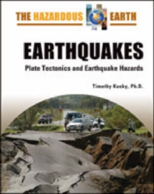 Image for Earthquakes : Plate Tectonics and Earthquake Hazards