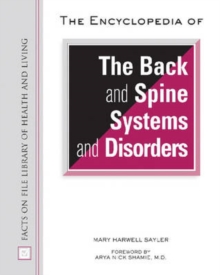 Encyclopedia of the Back and Spine Systems and Disorders