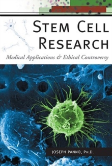 Image for Stem Cell Research : Medical Applications and Ethical Controversy