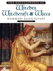 Encyclopedia of Witches, Witchcraft and Wicca
