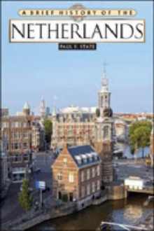 Brief History of the Netherlands
