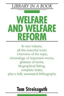 Welfare and Welfare Reform