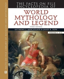 Image for The Facts on File encyclopedia of world mythology and legend