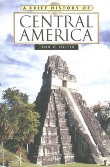 Brief History of Central America