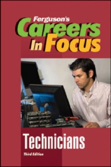Image for CAREERS IN FOCUS: TECHNICIANS, 3RD EDITION