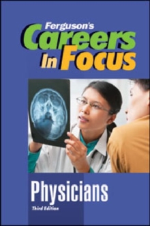 Image for CAREERS IN FOCUS: PHYSICIANS, 3RD EDITION
