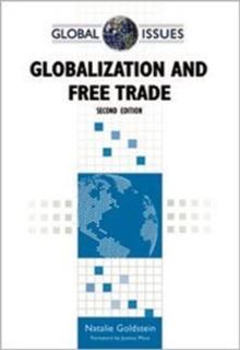 Image for Globalization and Free Trade (Global Issues (Facts on File))