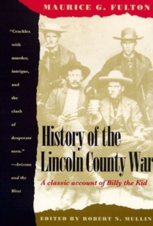 History of the Lincoln County War