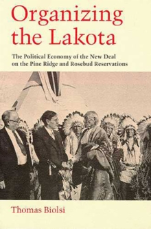 Image for Organizing the Lakota