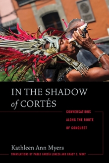 In the Shadow of Cortes
