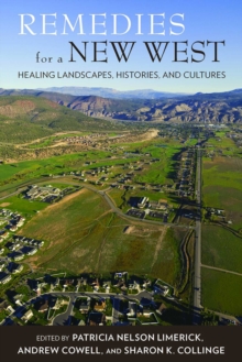 Remedies for a New West