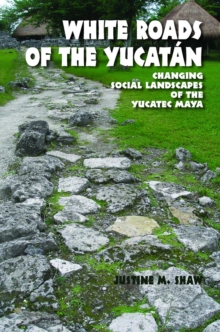 White Roads of the Yucatan