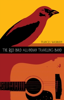 Red Bird All-Indian Traveling Band