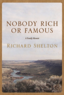 Image for Nobody Rich or Famous : A Family Memoir