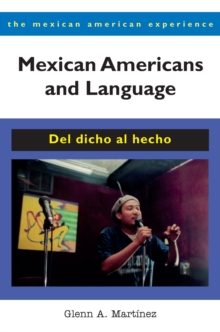 Image for Mexican Americans and language: del dicho al hecho