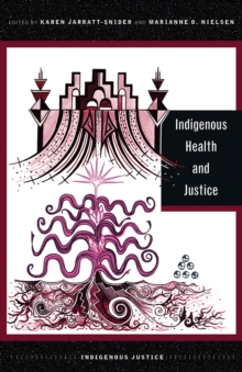 Image for Indigenous Health and Justice