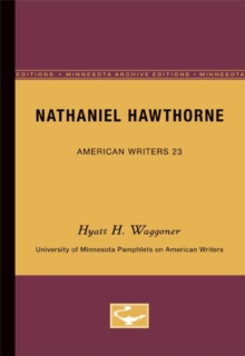 Nathaniel Hawthorne - American Writers 23
