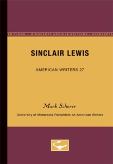 Sinclair Lewis - American Writers 27