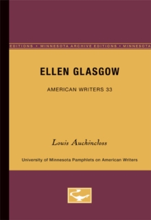 Ellen Glasgow - American Writers 33