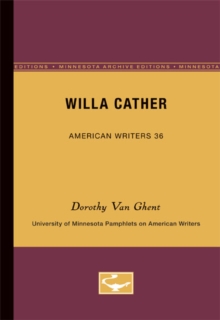 Willa Cather - American Writers 36