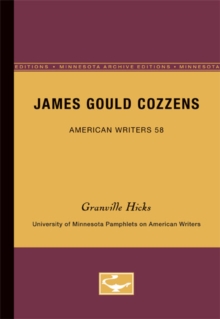 James Gould Cozzens - American Writers 58