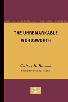 Image for The Unremarkable Wordsworth