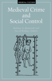 Image for Medieval Crime and Social Control