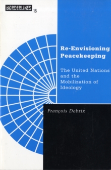 Image for Re-Envisioning Peacekeeping