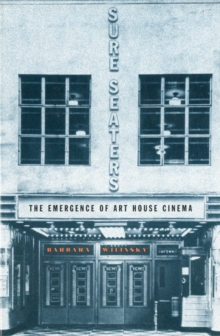 Image for Sure Seaters : The Emergence of Art House Cinema