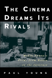 Image for The Cinema Dreams Its Rivals